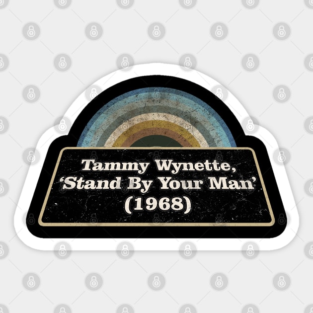 Tammy Wynette, ‘Stand By Your Man’ vintage Sticker by NYINDIRPROJEK